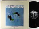 Stan Getz, Luiz Bonfa, Maria Toledo - Jazz Samba Encore LP - Verve - V6/8523