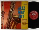 Wilbur Harden - Jazz Way Out LP - Savoy - MG-12131 Mono DG RVG