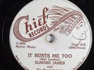 Jump Blues 78 ELMORE JAMES It Hurts Me Too CHIEF 7004 V+ HEAR 585