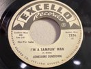 LONESOME SUNDOWN-EXCELLO 2236-I'M A SAMPLIN MAN/WHEN I HAD I DIDNT NEED=BLUES DJ