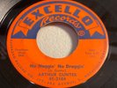 ARTHUR GUNTER-EXCELLO 2164-NO NAGGIN' NO DRAGGIN'/I WANT HER BACK=BLUES 45 1959