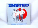 Insted - Bonds Of Friendship - LP Wishingwell Records GRI6019-1 1988 White