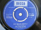 THE LOVE AFFAIR She Smiled Sweetly / Satisfaction Guaranteed UK 7