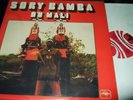 SORY BAMBA DU MALI : SAME LP 1979 SONAFRIC 50097 FRANCE