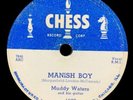 Muddy Waters – Manish Boy 1602, Shellac, 10