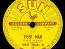 Rufus Thomas, Jr. – Tiger Man, SUN 188, Shellac, 10