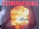 The Eliminators Loving Explosion LP