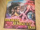 Rockers Almighty Dub usa Reissue Lp CT 0102 clocktower label. made in Canada.
