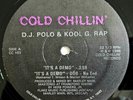 1986 - D.J. POLO & KOOL G. RAP - IT'S A DEMO / I'M FLY - COLD CHILLIN' 1ST PRESS