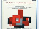 GF HENDEL, DREYFUS, LARDE - JS BACH chamber works - VALOIS CMB5 5xLPs box EX+
