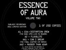 Essence Of Aura – Volume Two *** Oldskool - Vinyl - Hardcore - Jungle - Rave ***