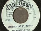 FAIRFIELD FOUR: memories of my mother / don't let nobody OLD TOWN 7