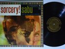 SABU Sorcery COLUMBIA LP NM/VG++ 1958 DG 1st press exotica drums afro beat