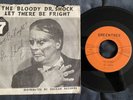 DR.SHOCK 45 The Bloody/Let There Be Fright 70s Novelty Halloween Rocker PS VG+