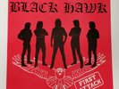 Black Hawk - First Attack 1989 Vinyl/LP/Schallplatte