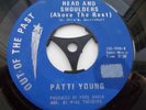 NORTHERN SOUL PATTI YOUNG HEAD & SHOULDERS ABOVE THE REST OOTP  IN VG+++ CON