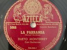 Dueto Monterrey La Parranda Rosario Nocturno Azteca Ranchera Latin 78 RPM HEAR