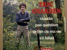 RARE Disque vinyle 45 Tours Eric Charden Claudie / Pas Question 1966