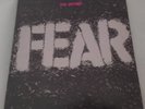 FEAR   -  THE RECORD  -   ORIG.  1982  USA  ISSUE   -    SLASH
