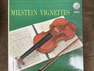 Classic Violin NATHAN MILSTEIN ' VIGNETTES  CAPITOL GREEN LABEL P8396 1ST PRESS
