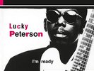 Lucky Peterson I'm Ready Double LP Vinyl 4548001 NEW