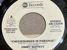 Jimmy Buffett 45 Cheeseburger In Paradise PROMO (ABC Records 1978) AB-12358