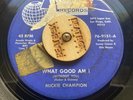 Northern Soul 45 - Mickie Champion - What Good Am I - Musette - Hear - rare Orig