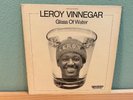 LEROY VINNEGAR Glass of Water LP Rare Private Press Jazz Funk on Legend ORIG