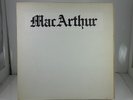 MacArthur LP. RPC- Z 589321.  Prog Rock Release. Sleeve VG+ Vinyl VG++