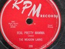 78 RPM Real Pretty Mama Love Only The Meadow Larks RPM Records 399