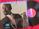 HANK CRAWFORD LP original 1967 Mr. Blues Atlantic 1470 Mono VG++ signed copy