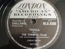 The Champs Tequila / Train To Nowhere 1958 - 10 Inch 78rpm Shellac Record RARE