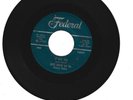 JAMES BROWN - 45 RPM SOUL on FEDERAL RECORDS 