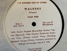 WALKURE EJS 534 THE GOLDEN AGE OF OPERA PRIVATE RARE VTG #22