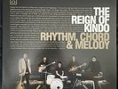 The Reign Of Kindo RHYTHM CHORD AND MELODY vinyl record, first pressing
