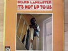 Byard Lancaster ‎– It's Not Up To Us (1968 Vortex) Original Press VG/VG+