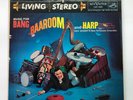 RCA  Living Stereo LSP-1866  1/1s   Music for Bang, Baaroom & Harp +2 LP