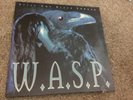 WASP Still Not Black Enough Sealed No Reserve W.A.S.P.
