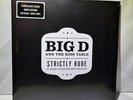 BIG D AND THE KIDS T - STRICTLY RUDE 15 YEAR ANNIVER - New Vinyl Rec - K1398S