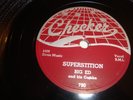 BIG ED & COMBO - CHECKER 78 RPM #790 - SUPERSTITION / BISCUIT BAKING MAMA- HEAR