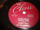 BOBBY DAY & SATELLITES - CLASS 78 RPM # 211 - LITTLE BITTY PRETTY ONE - LISTEN