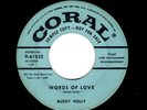 ROCKABILLY-BUDDY HOLLY-WORDS OF LOVE/MAILMAN, BRING ME NO MORE BLUES-CORAL 61852
