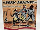 Born Against - Battle Hymns of the Race War Vinyl LP 10