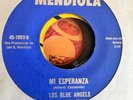 Latin 45 Mendiola Los Blue Angels Mi Esperanza Por Ningun Motivo Ranchera Bolero