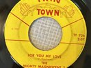 Garage/Soul 45 Mighty Magnificent 7 - For You My Love/Our Love TWIN TOWN Hear