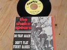 THE SHAKE SPEARS [DO THAT AGAIN DON'T PLAY FUNNY GAMES] GARAGE BELGIUM 45 Ronnex