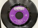 The Cinderellas Please Don’t / Baby, Baby 7”⭐️March ‘64 US Monarch Pr