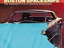 BOSTON SPACESHIPS - THE GREATEST HITS OF BOSTON - New Vinyl Record VL - V1398A