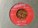 45 RPM Rusty & Doug HICKORY 1151 Hey mae /  Diggy Liggy Lo  ROCKABILLY  VG