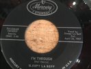 HEAR- TEXAS ROCKABILLY BOP - SLEEPY LA BEFF - I'M THROUGH - MERCURY-STARDAY ORIG